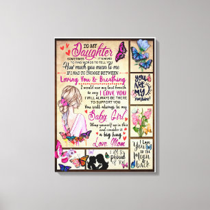 Mum's gift for daughter - To my Daughter Canvas Print