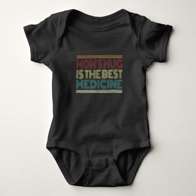 Mum's Hug is the Best Medicine Quote | Bodysuit (Front)
