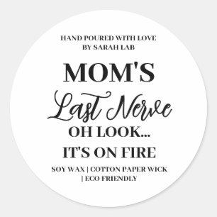 Mum's Last Nerve Funny Mum Sticker Candle Label