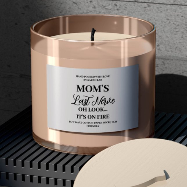 Mum's Last Nerve Funny Mum Sticker Candle Label (Creator Uploaded)