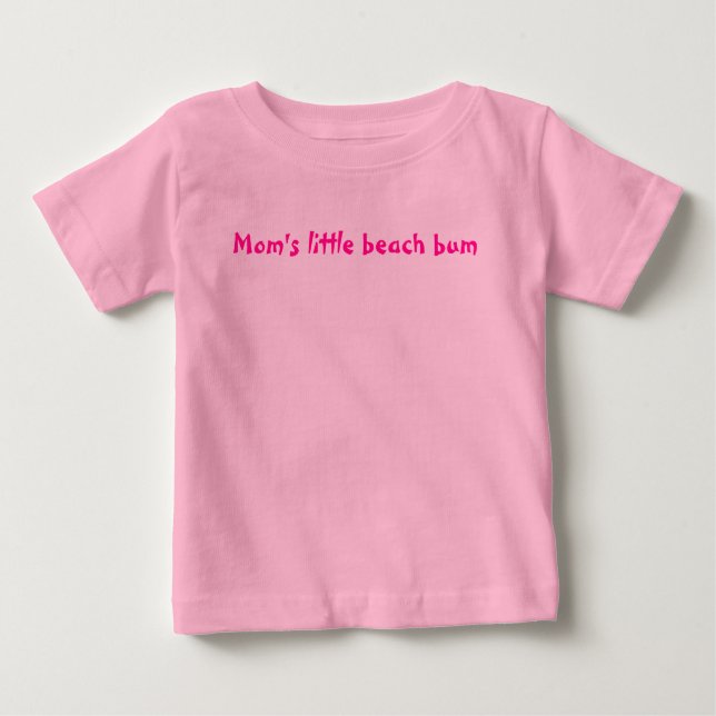 Mum's little beach bum baby T-Shirt (Front)