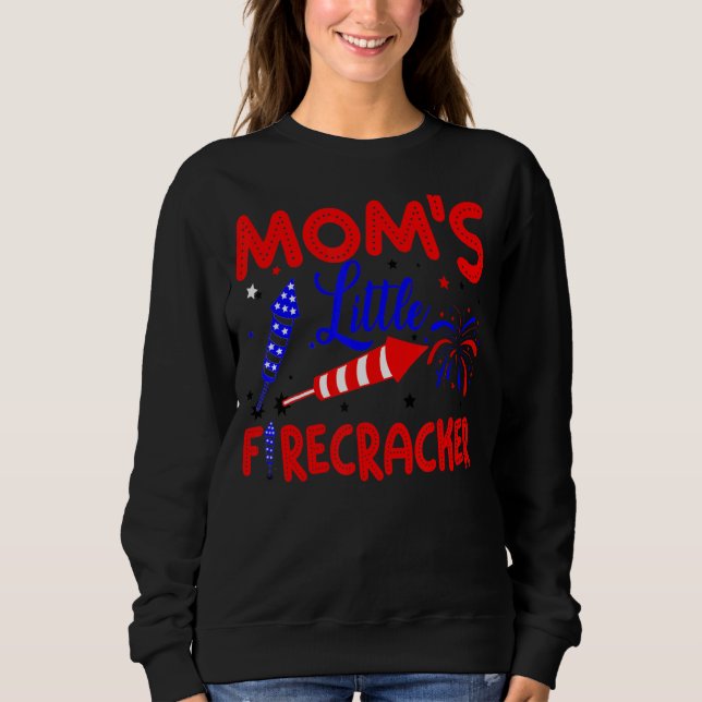Mum's Little Firecracker Patriotic 4th Of July Fir Sweatshirt (Front)