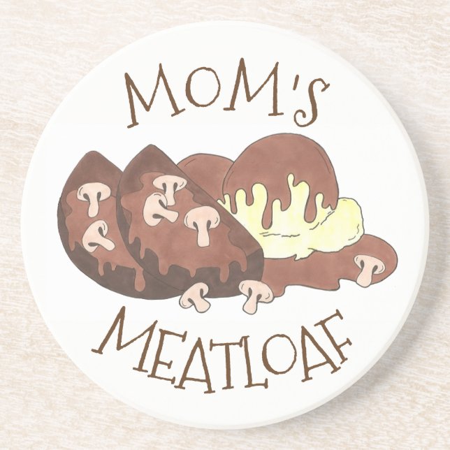 Mum's Meatloaf Home Cooking Mashed Potatoes Gravy Coaster (Front)