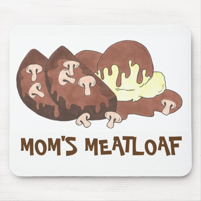 Mum's Meatloaf Mashed Potatoes Gravy Food Foodie Mouse Pad (Front)