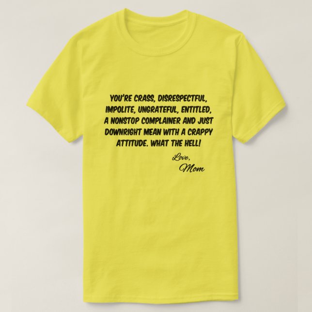 Mum's Message T-Shirt (Design Front)
