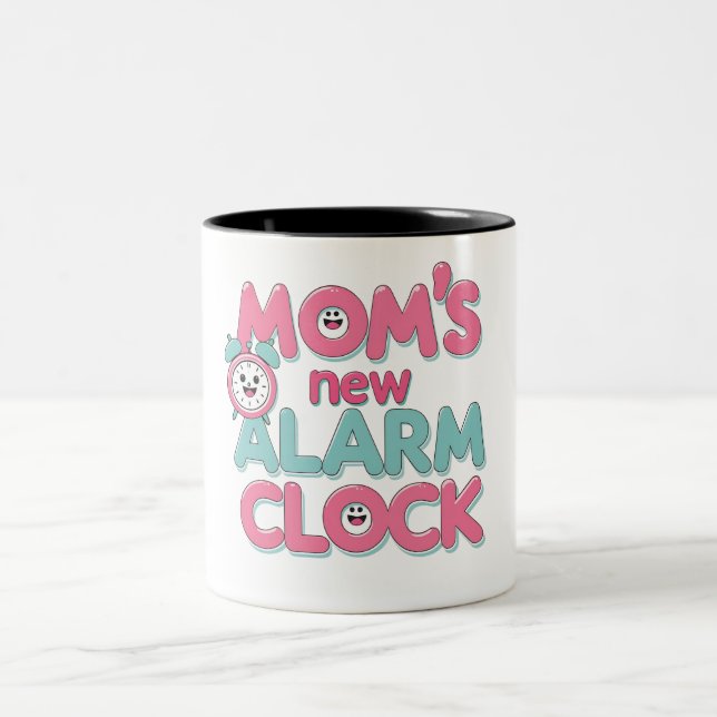 Mum's New Alarm Clock Mug (Center)