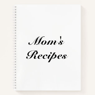 Mum's Recipes, Mother's day Birthday gift custom Notebook
