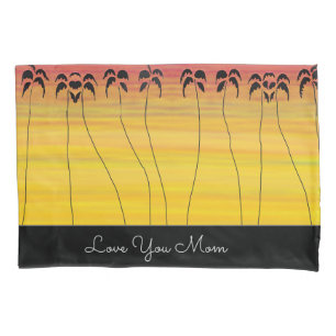 Mum's Tropical Summer Sunset Pillowcase