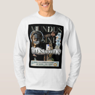 Mundus Sine Caesaribus T-shirt 