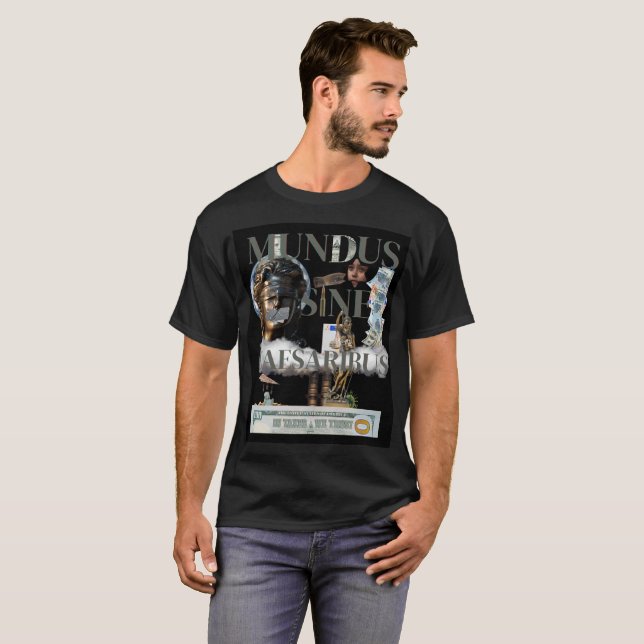 Mundus Sine Caesaribus T-shirt  (Front Full)