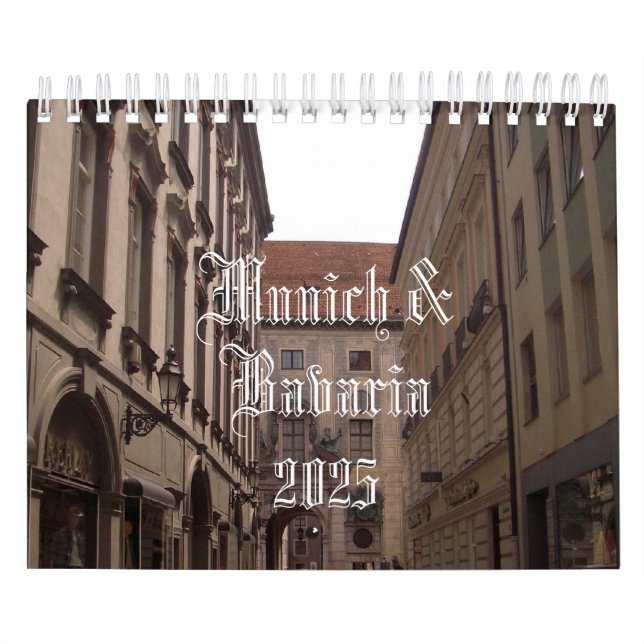 Munich & Bavaria 2025 Calendar (Cover)