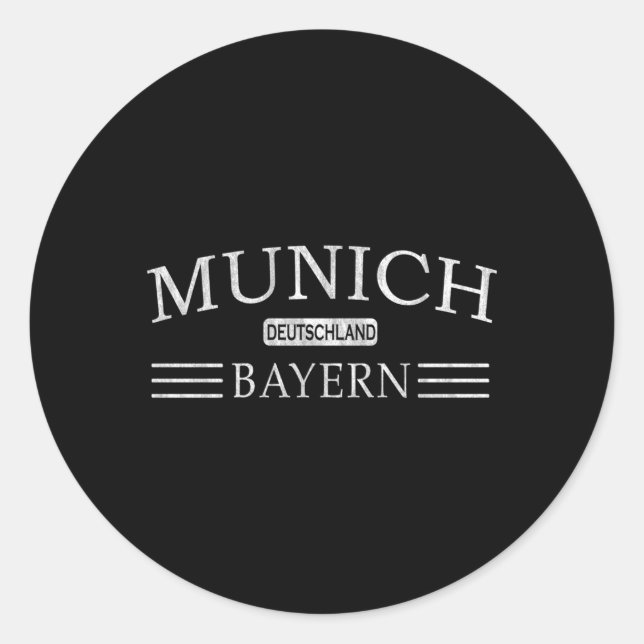 Munich Bayern Deutschland Bavaria Gery Classic Round Sticker (Front)