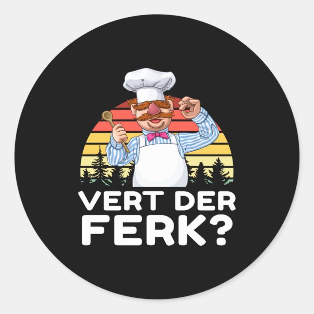 Muppet Show Swedish Chef Expletive New Funny Stic  Classic Round Sticker (Front)