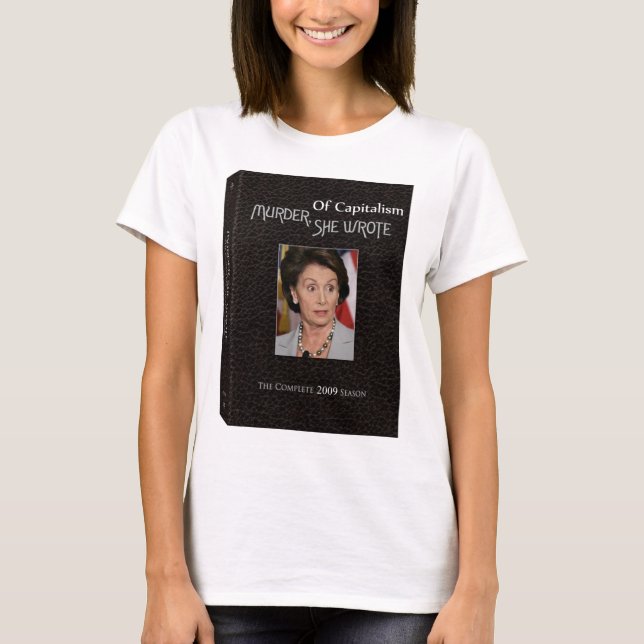 Murder Pelosi Wrote T-Shirt (Front)