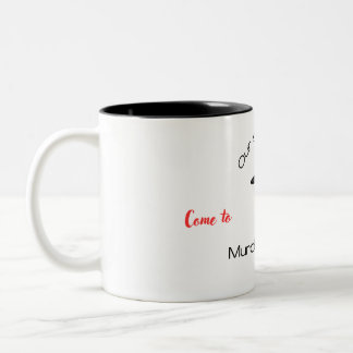 Murder Turkey - 2-Tone Mug