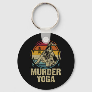 Murder Yoga Funny Jiu Jitsu Bjj Brazilian Jujitsu Key Ring