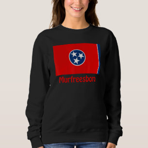 Murfreesboro Tennessee Usa Flag Souvenir Sweatshirt