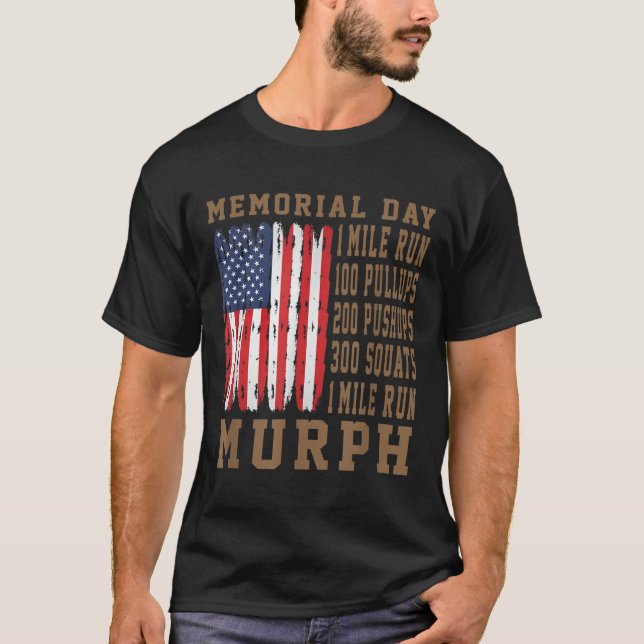 Murph Challenge Memorial Day Workout American T-Shirt (Front)