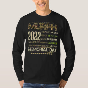 Murph Memorial Day 2021 For Weightlifters And Body T-Shirt