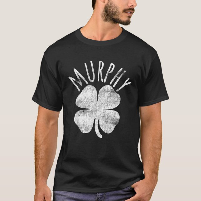 Murphy St Patrick s Day Shamrock Irish Matching Fa T-Shirt (Front)
