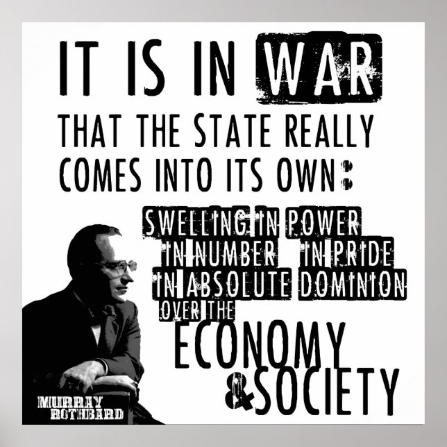 Murray Rothbard Anti-War Anti-State Libertarian Poster (Front)