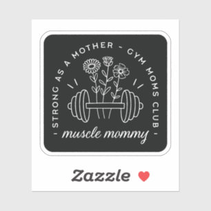 Muscle mummy gym mum strong mother funny