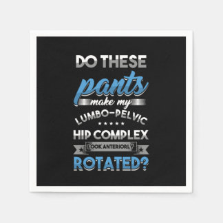Muscle Pelvis Musculoskeletal Gift Do These Pants  Napkin