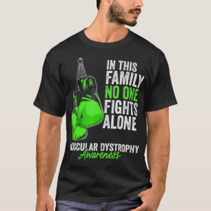 Muscular Dystrophy Awareness Month Gloves Green Ri T-Shirt