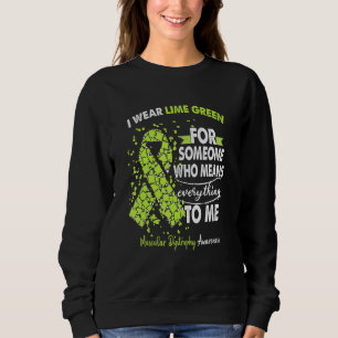 Muscular Dystrophy Awareness Warrior Support I Wea Sweatshirt