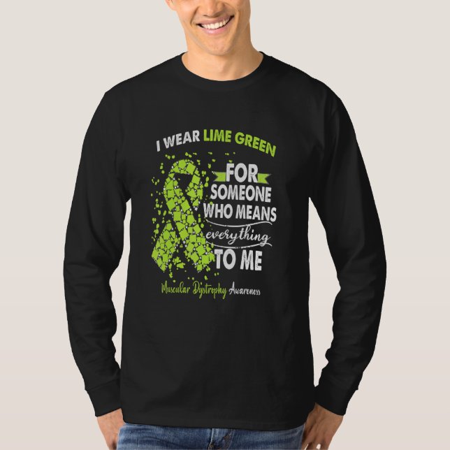 Muscular Dystrophy Awareness Warrior Support I Wea T-Shirt (Front)