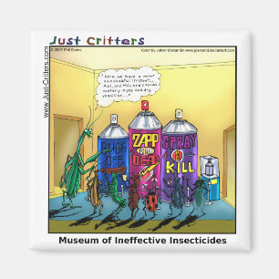 Museum of Ineffective Insecticides Magnet