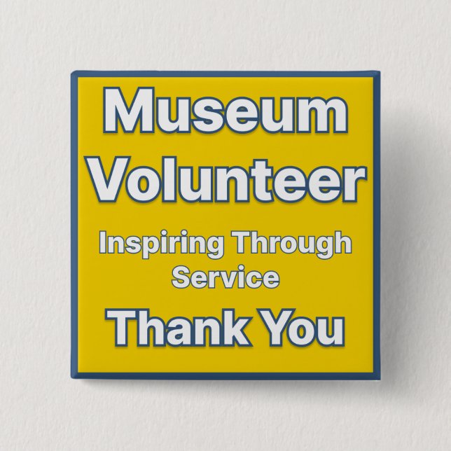Museum Volunteer Button (Front)