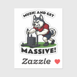 Mush and Get Massive – Funny Husky Sled Push