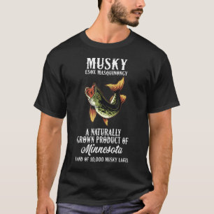 Mushky Fishing Fisher Fish Minnesota Fishes T-Shirt