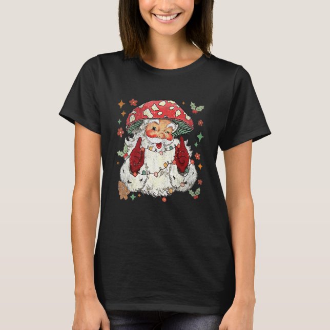 Mushroom Christmas Mushroom  Mushroom Santa Claus T-Shirt (Front)
