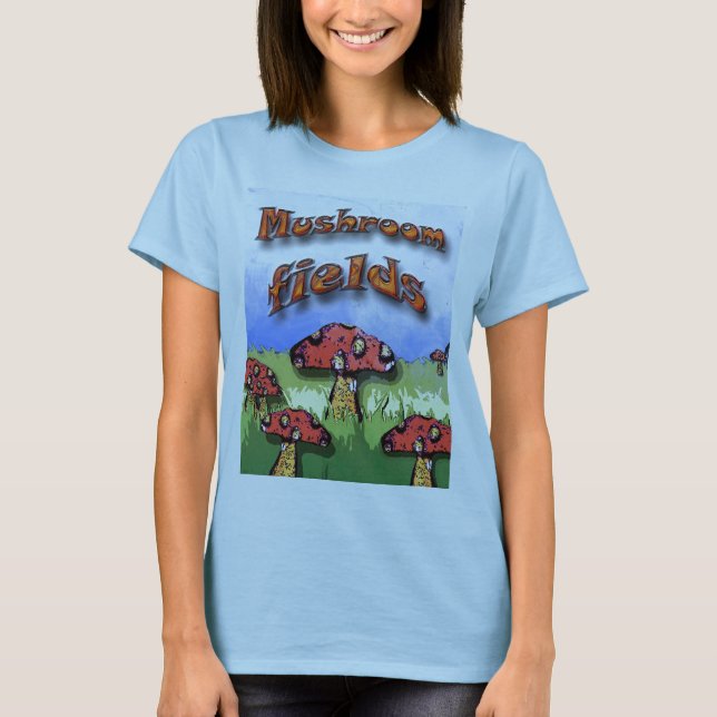 mushroom fields T-Shirt (Front)