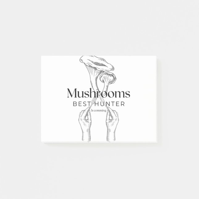 Mushroom Hunter Is Comming Post-it Notes (Front)