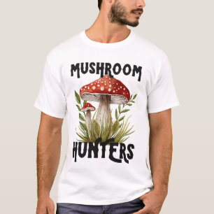 Mushroom Hunters T-Shirt