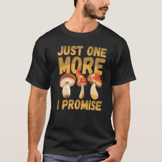 Mushroom Hunting Picking Foraging Morel Hunter Myc T-Shirt