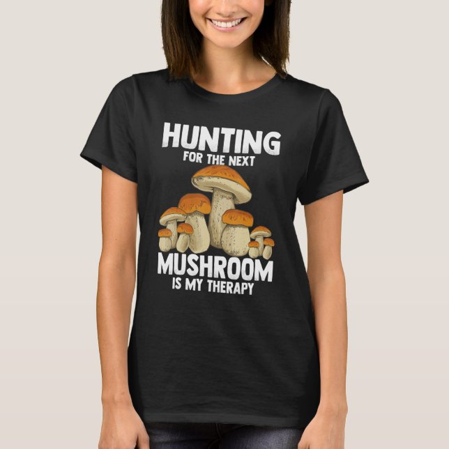 Mushroom Hunting T-Shirt (Front)