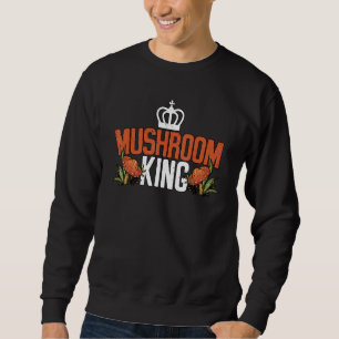 Mushroom King Botanical Mycology Fungi Foraging Sweatshirt