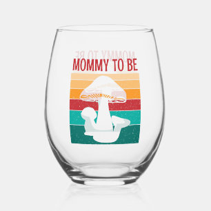 mushroom Mummy To Be baby shower Stemless Wine Glass