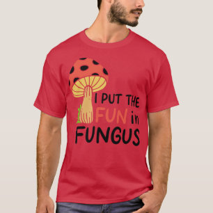 Mushroom Picking 4 T-Shirt