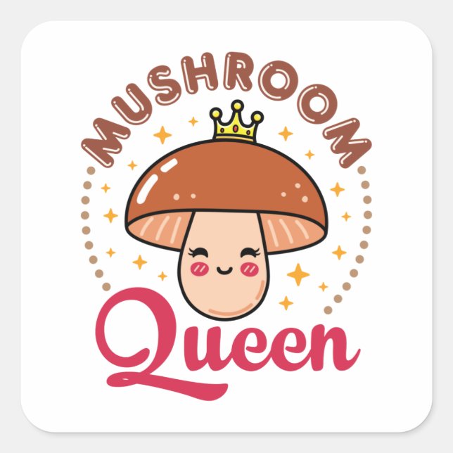 Mushroom Queen Square Sticker (Front)