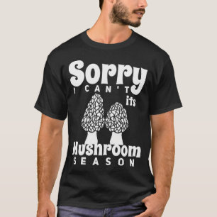 Mushroom Season Morel Fungi Hunting Mycologist T-Shirt