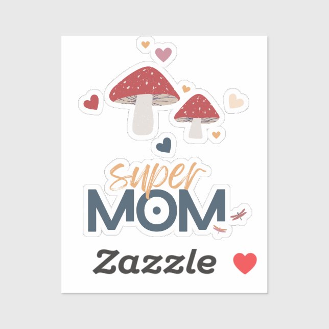Mushroom Super MOM  (Sheet)
