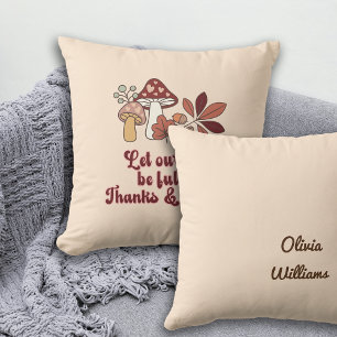 Mushroom Thanksgiving Gift Cushion