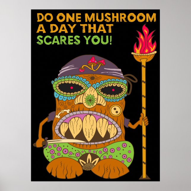 Mushroom Tiki Chef with Funny Quote, Black Poster (Front)
