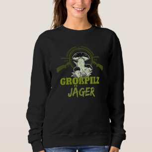 Mushrooms Collect Sponge Search  For Mushroom Coll Sweatshirt