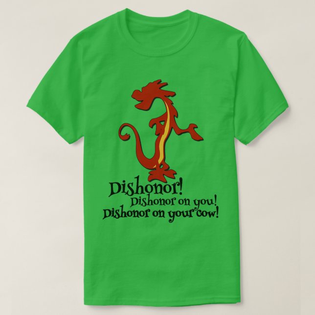 Mushu Mulan Dishonour T-Shirt (Design Front)